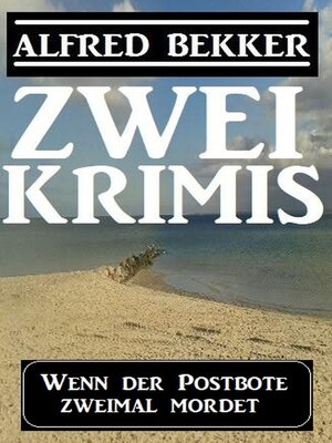 cover image of Wenn der Postbote zweimal mordet